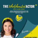 Gallery 1 - The WholeHearted Actor with Clare Lopez