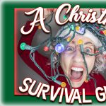 A Christmas Survival Guide