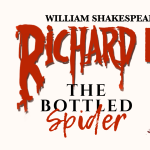 Richard III: The Bottled Spider