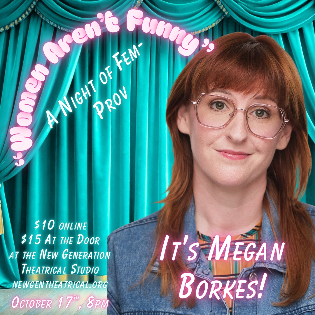 Gallery 1 - Women Aren’t Funny: A Night of FemProv